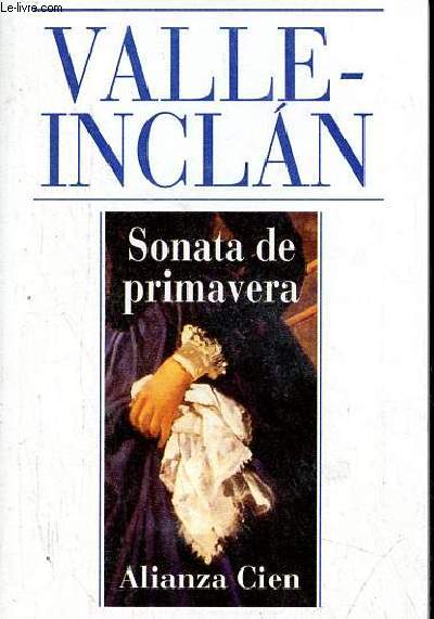 Sonata de primavera - Coleccion Alianza Cien n29.