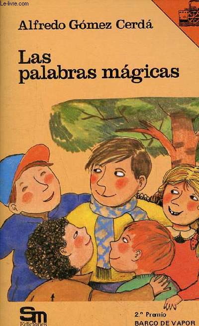 Las palabras magicas - Coleccion el barco de vapor n42.