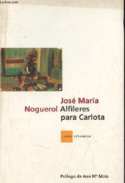 Alfileres para Carlota - Coleccion lerna literaria n4.