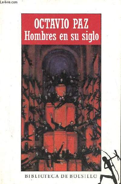 Hombres en su siglo y otros ensayos - Coleccion Biblioteca de Bolsillo.