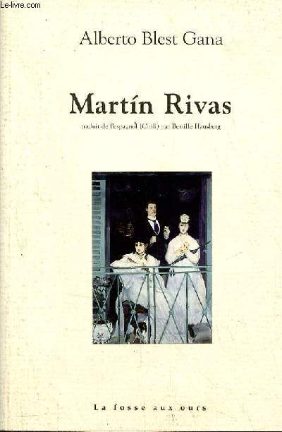 Martin Rivas.