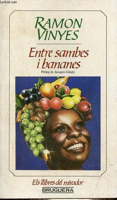 Entre sambes i bananes - Coleccion els llibres el mirador n1131/17.