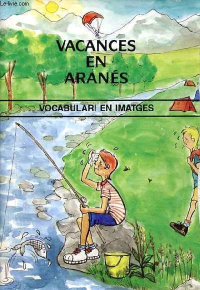 Vacances en arans - vocabulari en imatges.