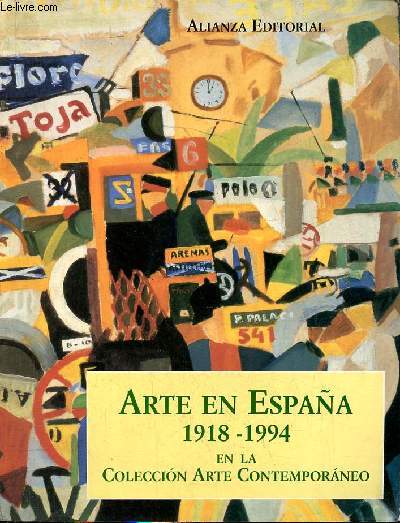Arte en Espana 1918-1994 en la coleccion arte contemporaneo.