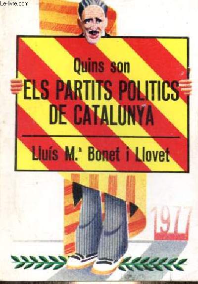 Quins son els partits politics de Catalunya - Coleccion Biblioteca de Divulgacion Politica.