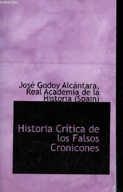 Historia Critica de los Falsos Cronicones.