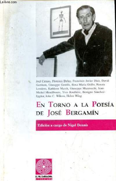 En torno a la poesia de Jos Bergamin - Coleccion El Fil d'Ariadna n20.