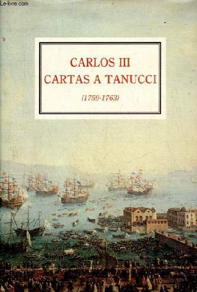 Carlos III cartas a tanucci (1759-1763).