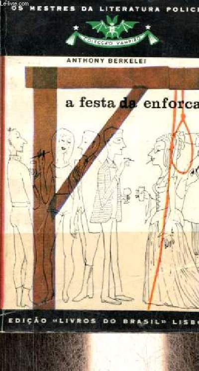A festa da enforcada - Colecao Vampiro n178.