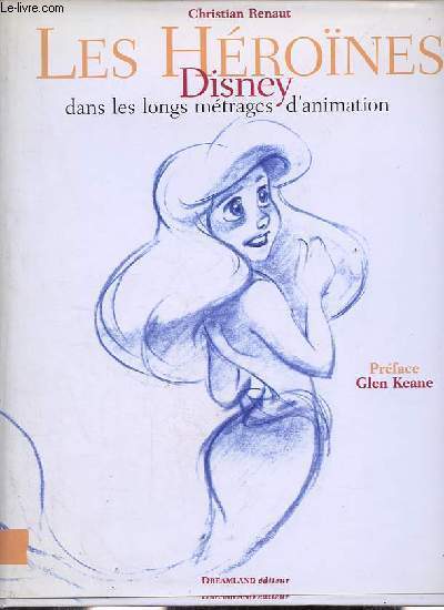 Les hrones Disney dans les longs mtrages d'animation.