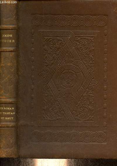 Le roman de Tristan et Iseut.