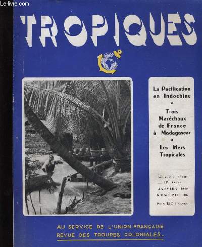 TROPIQUES revue des troupes coloniales N306