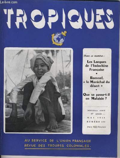 TROPIQUES revue des troupes coloniales N310