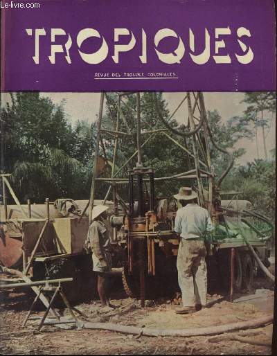 TROPIQUES revue des troupes coloniales N392