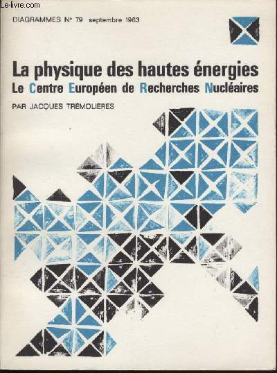 Diagramme N 79 - La physique des hautes nergies