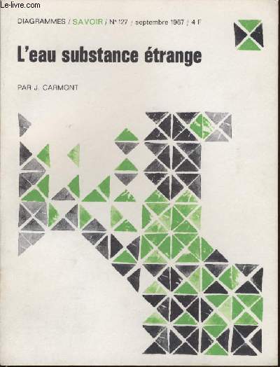 Diagramme N 127 - L'eau substance trange