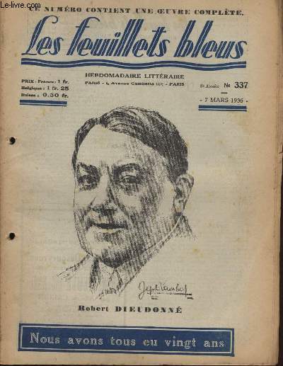 Nous avons tous eu vingt ans suivi de Thrse Desqueyroux par FRANCOIS MAURIAC.