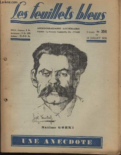 Une anecdote suivi de Un chque important par TRISTAN BERNARD puis de Le cercle de famille par ANDRE MAUROIS.