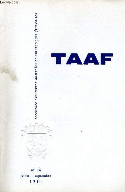 TAAF - TERRES AUSTRALES ET ANTARCTIQUES FRANCAISES - N° 16 - COLLECTIF - 1961 - Zdjęcie 1 z 1