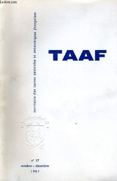 TAAF - TERRES AUSTRALES ET ANTARCTIQUES FRANCAISES - N 17