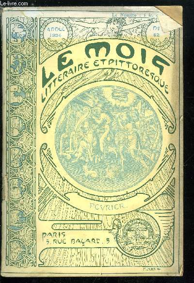 Le mois littraire et pittoresque n 62 - La taille de la vigne par H. Rousseau, Alcyon pour Albion par Henry Reverdy, Solfrino par Germain Bapst, Une maison flamande du XVIe sicle par P. Doncoeur, La peur des microbes par Jean Rameau, Le verger