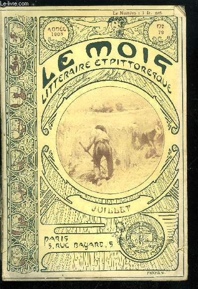 Le mois littraire et pittoresque n 79 - La cit des fauves par Lucien Donel, Bonnets a poils et sabretaches par C. de Srignan, Les salons de 1905 par E.A., Le tourbillon de la mort par Henry Bordeaux, Les marronniers et les peupliers par Achille