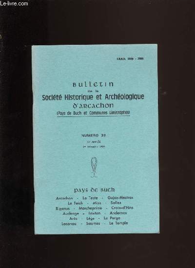 Bulletin de la Socit Historique et Archologique d'Arcachon et du pays de Buch N39