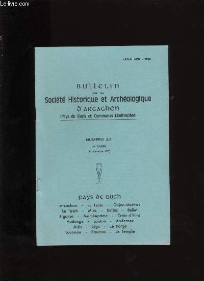 Bulletin de la Socit Historique et Archologique d'Arcachon et du pays de Buch N43