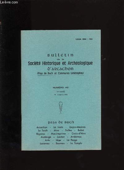 Bulletin de la Socit Historique et Archologique d'Arcachon et du pays de Buch N46