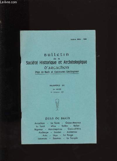 Bulletin de la Socit Historique et Archologique d'Arcachon et du pays de Buch N51