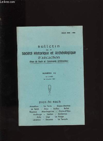 Bulletin de la Socit Historique et Archologique d'Arcachon et du pays de Buch N52
