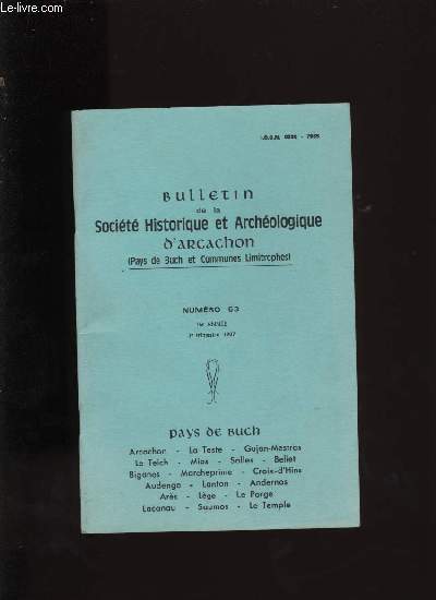 Bulletin de la Socit Historique et Archologique d'Arcachon et du pays de Buch N53