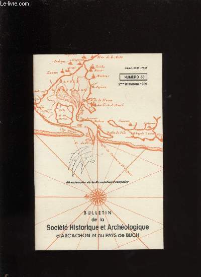 Bulletin de la Socit Historique et Archologique d'Arcachon et du pays de Buch N60