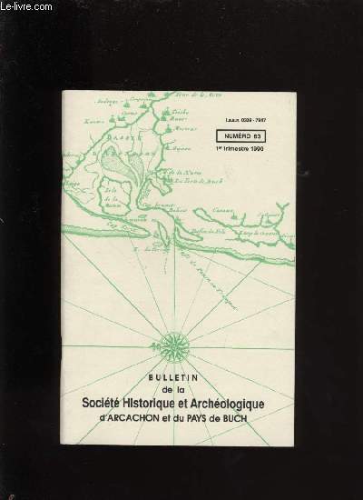 Bulletin de la Socit Historique et Archologique d'Arcachon et du pays de Buch N63
