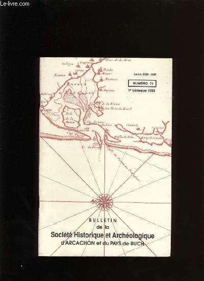 Bulletin de la Socit Historique et Archologique d'Arcachon et du pays de Buch N71