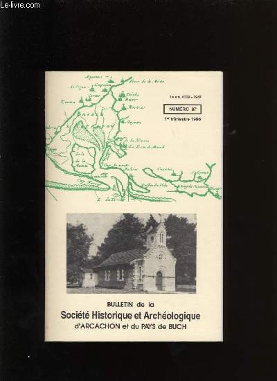 Bulletin de la Socit Historique et Archologique d'Arcachon et du pays de Buch N87