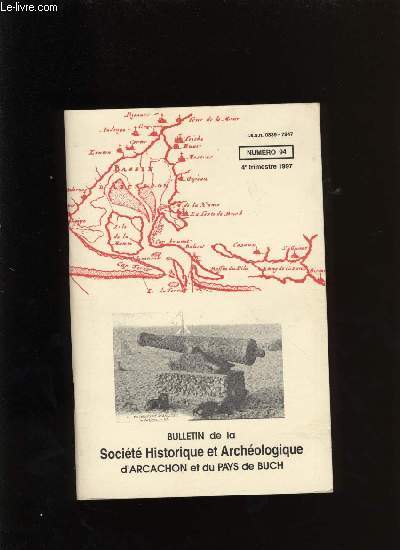 Bulletin de la Socit Historique et Archologique d'Arcachon et du pays de Buch N94