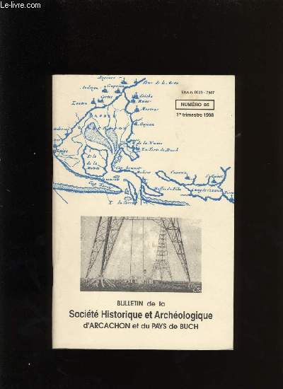 Bulletin de la Socit Historique et Archologique d'Arcachon et du pays de Buch N95