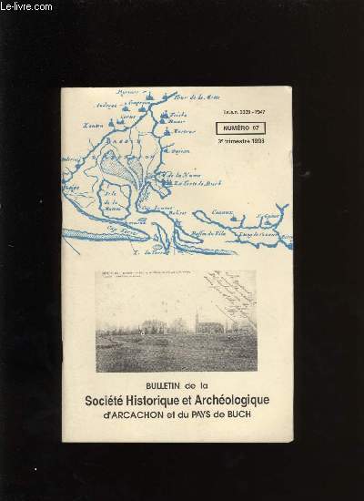 Bulletin de la Socit Historique et Archologique d'Arcachon et du pays de Buch N97
