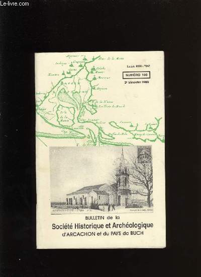 Bulletin de la Socit Historique et Archologique d'Arcachon et du pays de Buch N100