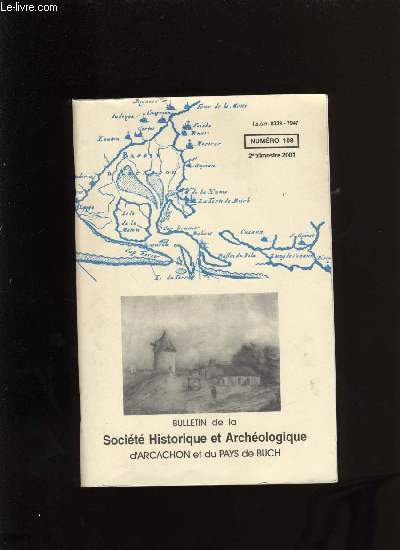 Bulletin de la Socit Historique et Archologique d'Arcachon et du pays de Buch N108