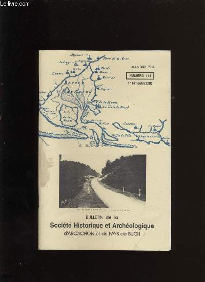 Bulletin de la Socit Historique et Archologique d'Arcachon et du pays de Buch N115