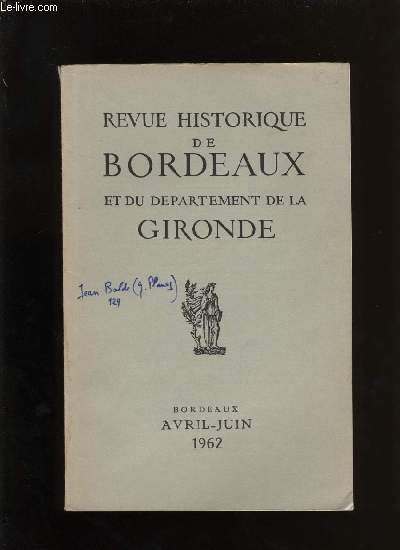Revue historique de Bordeaux et du dpartement de la Gironde n 6
