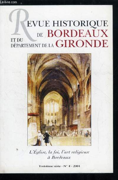 Revue historique de Bordeaux et du dpartement de la gironde n 4 - Hlie de Malemort, archevque de Bordeaux : un prlat politique au service de Jean sans Terre (1199-1207) par Frdric Boutoulle, Le jsuite bordelais Louis Richeome rpond