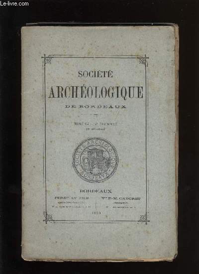 Socit archologique de Bordeaux - Tome XV - Fascicule n 4