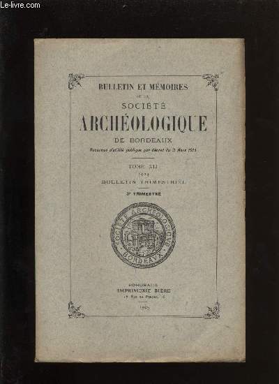 Socit archologique de Bordeaux - Tome XLI - Bulletin trimestriel n 3