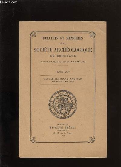 Socit archologique de Bordeaux - Tome LXIV