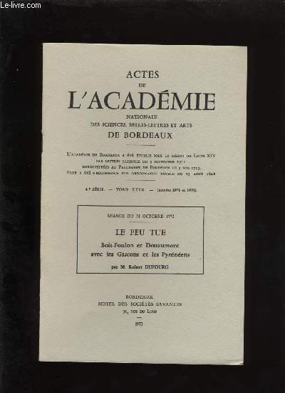 Actes de l'académie nationale des sciences, belles-lettres et arts de Bordeaux. Le feu tue.