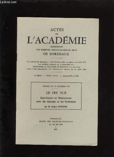 Actes de l'acadmie nationale des sciences, belles-lettres et arts de Bordeaux. Le feu tue.