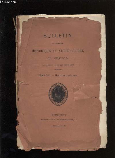 Bulletin de la socit Historique et Archologique du Prigord. Tome XLI - Livraison n 2